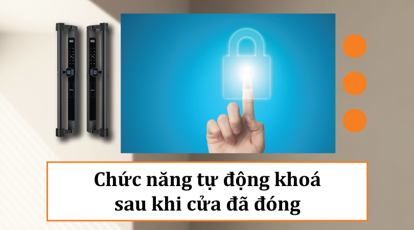 Demax SL808 BN LUX APP Wifi - Chức năng tự động khóa sau khi cửa đã đóng